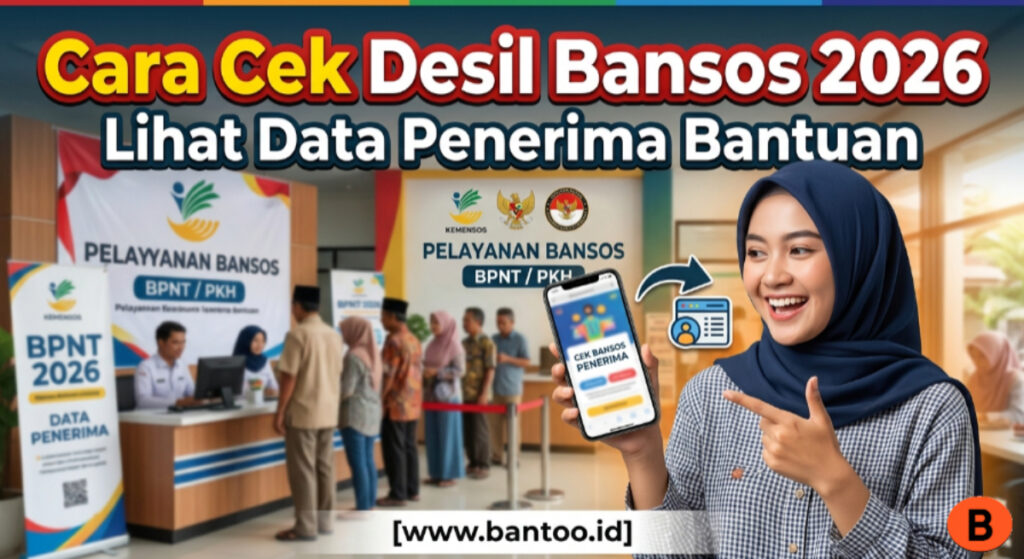 Cara Cek Desil Bansos 2026: Lihat Data Penerima Bantuan