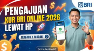 Cara Pengajuan KUR BRI Online 2026 Lewat HP 