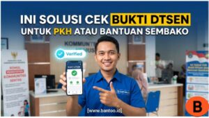 Ini Solusi Cek Bukti Dtsen untuk PKH atau Bantuan Sembako