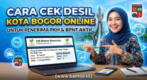 Cara Cek Desil Kota Bogor Online untuk Penerima PKH dan BPNT Aktif