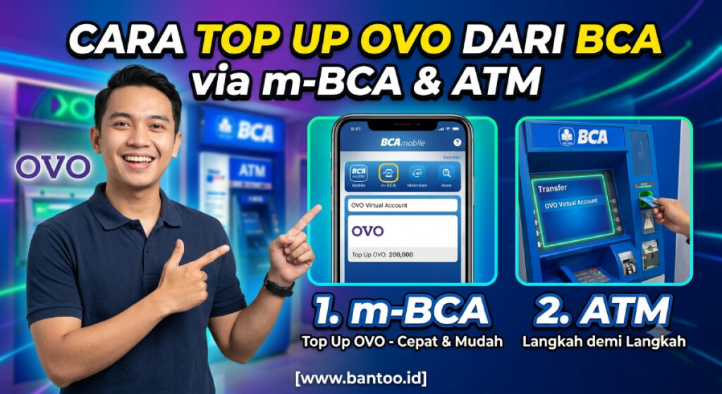 Cara Top Up OVO dari BCA via m-BCA dan ATM