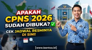 Apakah Pendaftaran CPNS 2026 Sudah Dibuka? Cek Jadwal Resminya