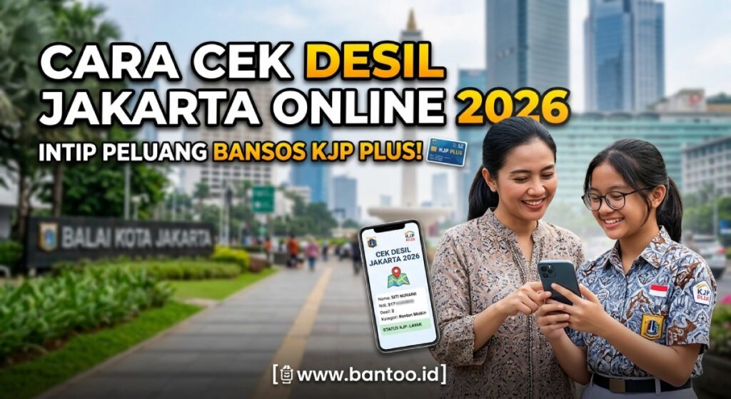 Cara Cek Desil Jakarta Online 2026: Intip Peluang Bansos KJP Plus
