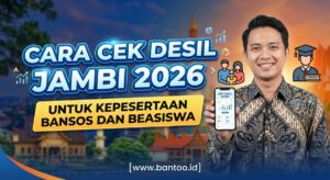 Cara Cek Desil Jambi 2026 untuk Kepesertaan Bansos dan Beasiswa