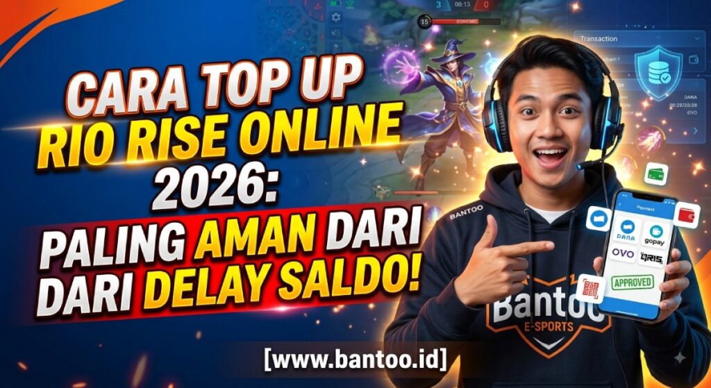 Cara Top Up Rio Rise Online 2026: Paling Aman dari Delay Saldo
