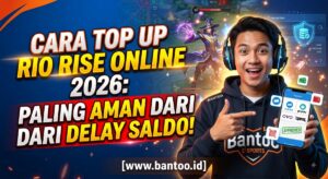 Cara Top Up Rio Rise Online 2026: Paling Aman dari Delay Saldo
