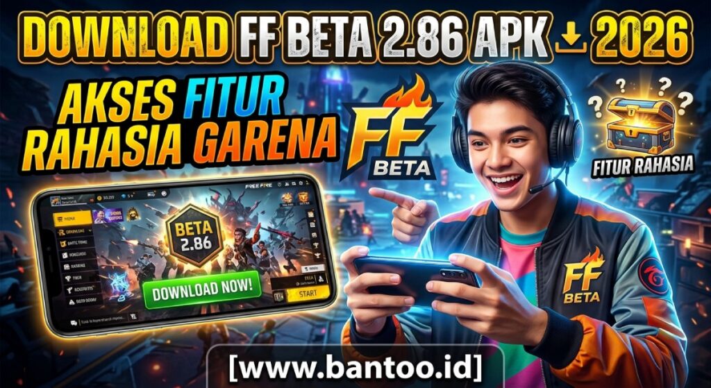 Download ff beta testing 2.86 apk 2026: Akses Fitur Rahasia Garena