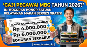 Gaji Pegawai MBG Tahun 2026? Ini Bocoran Honor Satuan Pelayanan Makan Bergizi Gratis!