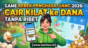 Game Bebek Penghasil Uang 2026: Cair Kilat ke DANA Tanpa Ribet