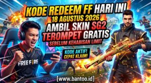Kode Redeem FF Hari Ini 18 Agustus 2026: Ambil Skin SG2 Terompet Gratis Sebelum Kehabisan Limit