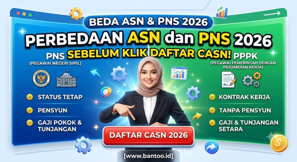 Perbedaan ASN dan PNS 2026 Sebelum Klik Daftar CASN